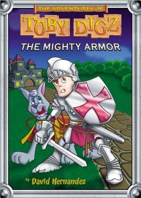 The Mighty Armor by Hernandez, David