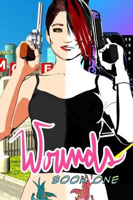 Wounds Book 1 by J, C.