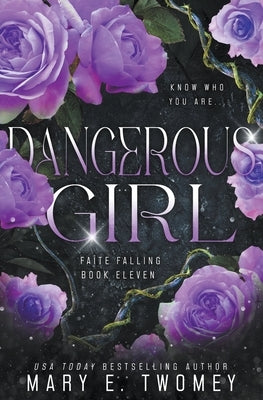 Dangerous Girl by Twomey, Mary E.