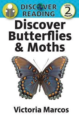 Discover Butterflies & Moths by Marcos, Victoria