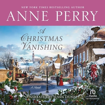 A Christmas Vanishing by Perry, Anne