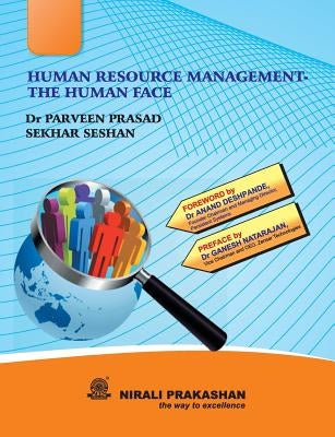Human Resource Management the Human Face by Prasad, Parveen Prasad