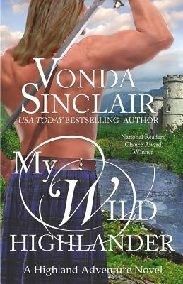 My Wild Highlander by Sinclair, Vonda