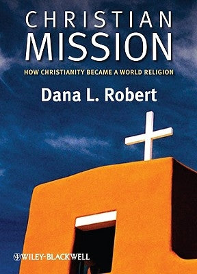 Christian Mission by Robert