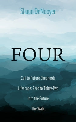 Four by Denooyer, Shaun