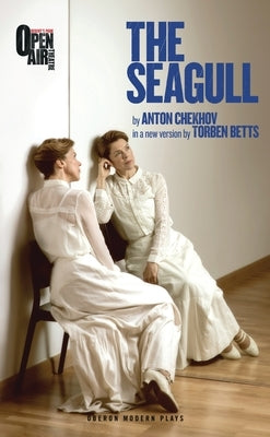 The Seagull by Chekhov, Anton