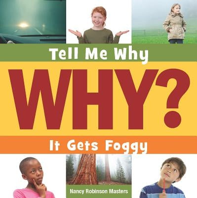 It Gets Foggy by Masters, Nancy Robinson