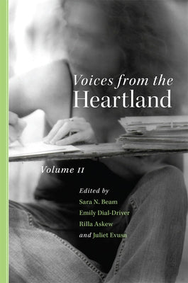 Voices from the Heartland: Volume II by Beam, Sara