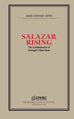 Salazar Rising by Jones, Jamie Stewart