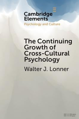 The Continuing Growth of Cross-Cultural Psychology by Lonner, Walter J.