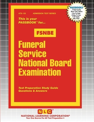 Funeral Service National Board Examination (FSNBE) by Passbooks