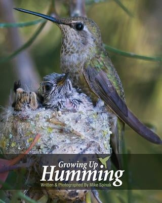 Growing Up Humming by Spinak, Mike