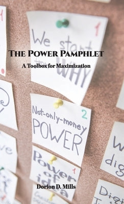 The Power Pamphlet by Mills, Dorion D.