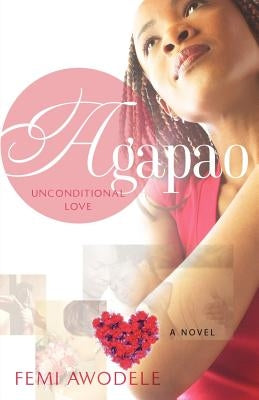 Agapao by Awodele, Femi
