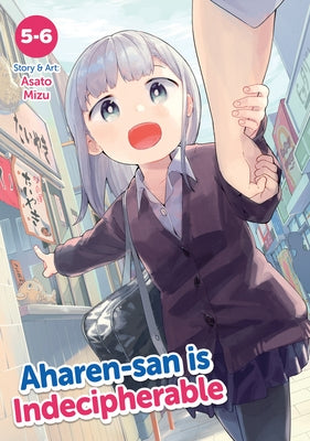 Aharen-San Is Indecipherable (Omnibus) Vol. 5-6 by Mizu, Asato
