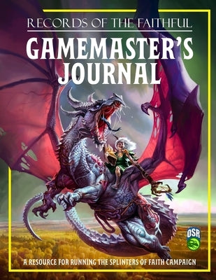 Gamemaster's Journal OSR: Records of the Faithful by Harkness, Jeff
