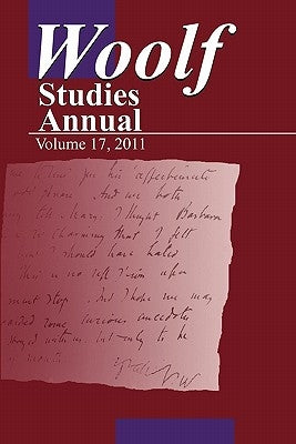 Woolf Studies Annual Volume 17 by Hussey, Mark