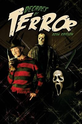 Decades of Terror: Scary Since 1930 by Hutchison, Steve