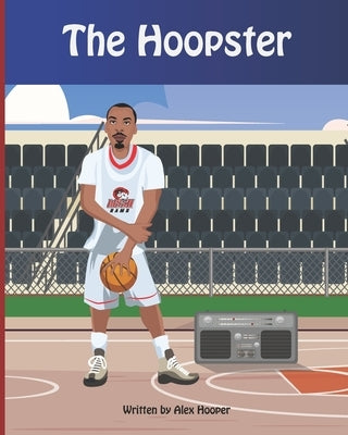 The Hoopster by Carpenter, Robert