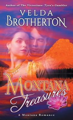 Montana Treasures by Brotherton, Velda