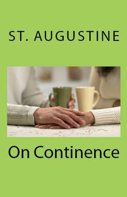 On Continence by Augustine, St
