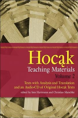 Hocak Teaching Materials, Volume 2 by Hartmann, Iren