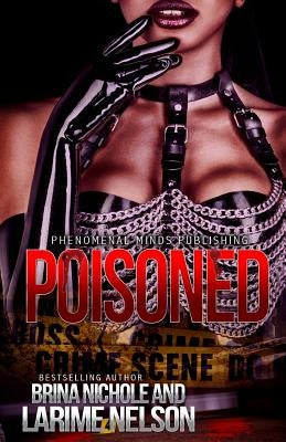Poisoned by Nelson, Larime