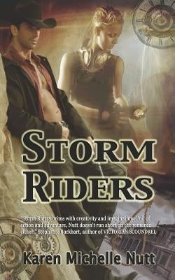 Storm Riders by Nutt, Karen Michelle