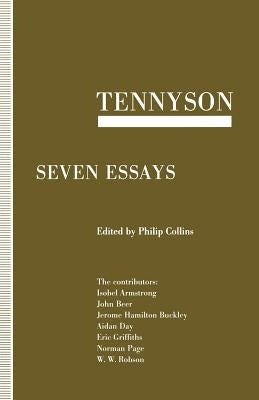 Tennyson: Seven Essays by Collins, Philip