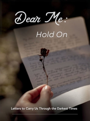Dear Me - Hold On by Chasse, Betsy