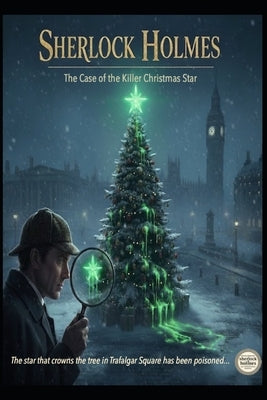 Sherlock Holmes/ The Case of the Killer Christmas Star by Alarte Duart, Jose Maria