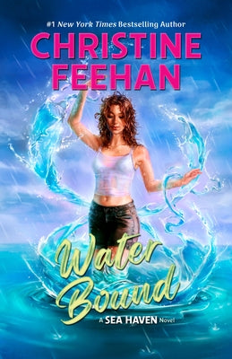 Water Bound by Feehan, Christine