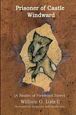 Prisoner of Castle Windward by Lutz, William, II