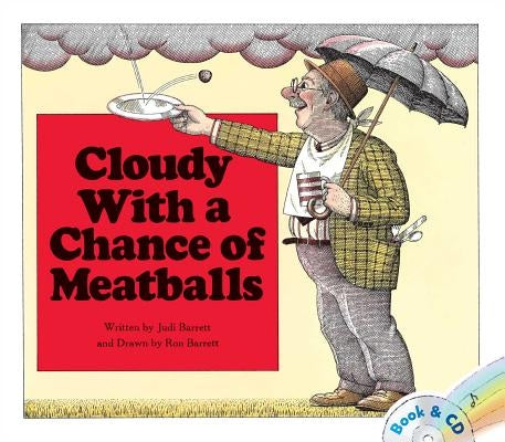 Cloudy with a Chance of Meatballs: Book and CD by Barrett, Judi