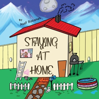 Stay At Home by Rozanes, Asaf