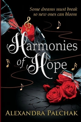 Harmonies of Hope by Palchak, Alexandra V.