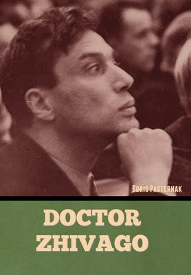 Doctor Zhivago by Pasternak, Boris