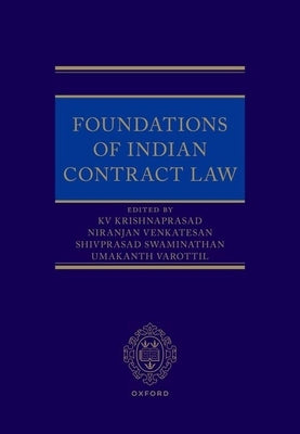 Foundations of Indian Contract Law by Krishnaprasad, Kv