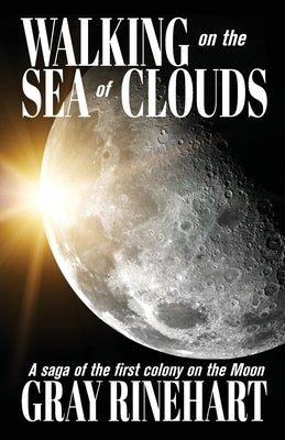 Walking on the Sea of Clouds by Rinehart, Gray