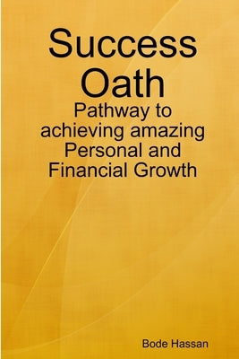 Success Oath by Hassan, Bode