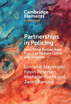 Partnerships in Policing by Mazerolle, Lorraine