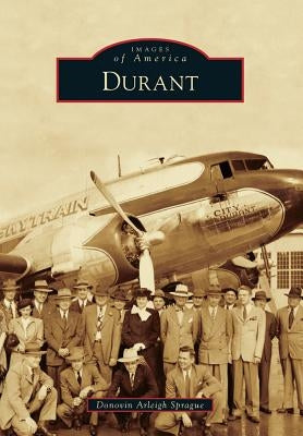 Durant by Sprague, Donovin Arleigh