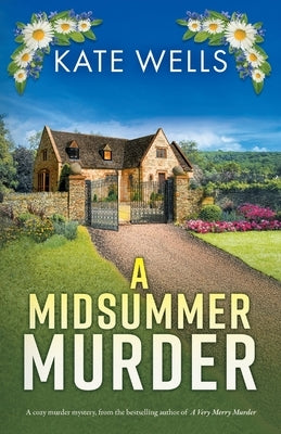 A Midsummer Murder by Wells, Kate