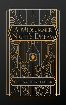 A Midsummer Night's Dream by Shakespeare, William