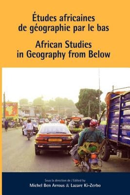 African Studies in Geography from Below by Arrous, Michel Ben