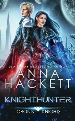 Knighthunter by Hackett, Anna