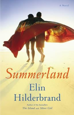 Summerland by Hilderbrand, Elin