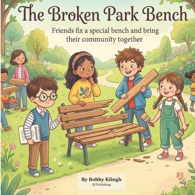 The Broken Park Bench by Singh, Jagmohan