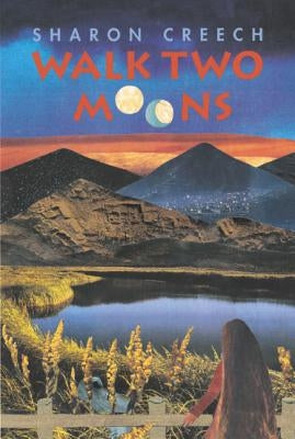 Walk Two Moons by Creech, Sharon