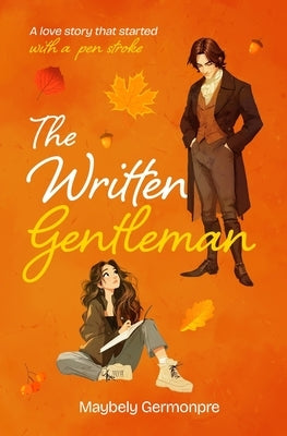 The Written Gentleman by Germonpre, Maybely